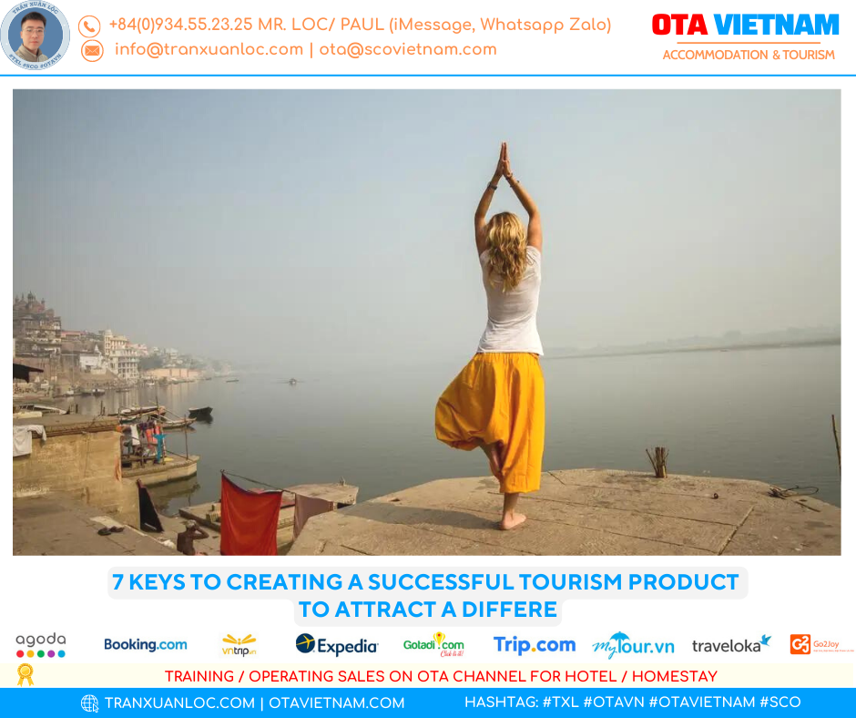 Eng Otavn Otavietnam 940x788px 7 Key To Creating A Uccessful Tourism Product To Attract A Differen
